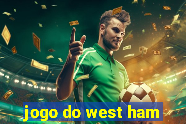 jogo do west ham